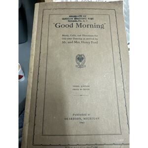 1941 Mr. and Mrs. Henry Ford "Good Morning" Music Calls Directions for Dancing